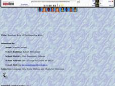 Random Acts of Kindness for Kids Lesson Plan Random Acts of Kindness for Kids Lesson Plan