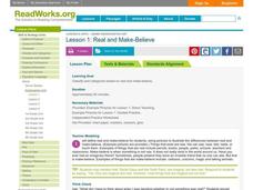 Real and Make Believe Lesson Plan Real and Make Believe Lesson Plan