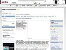 Rights and Responsibilities: Grass Born to Be Stepped On Lesson Plan Rights and Responsibilities: Grass Born to Be Stepped On Lesson Plan