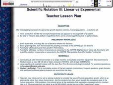 Scientific Notation III: Linear vs Exponential Lesson Plan Scientific Notation III: Linear vs Exponential Lesson Plan