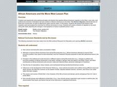 African Americans and the Move West Lesson Plan African Americans and the Move West Lesson Plan