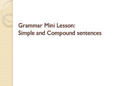 Simple and Compound Sentences PPT Simple and Compound Sentences PPT