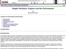 Simple Machines, Engines and the Environment Lesson Plan Simple Machines, Engines and the Environment Lesson Plan