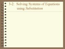 Solving Systems of Equations by Substitution PPT Solving Systems of Equations by Substitution PPT