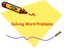 Solving Word Problems PPT Solving Word Problems PPT