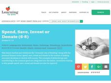Spend, Save, Invest or Donate Lesson Plan Spend, Save, Invest or Donate Lesson Plan