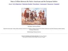 State of Affairs Between the Native Americans and the European Settlers Lesson Plan State of Affairs Between the Native Americans and the European Settlers Lesson Plan