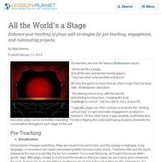 All the World's a Stage Lesson Planet Article All the World's a Stage Lesson Planet Article