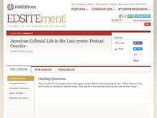 American Colonial Life in the Late 1700s: Distant Cousins Lesson Plan American Colonial Life in the Late 1700s: Distant Cousins Lesson Plan