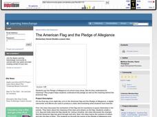 The American Flag and the Pledge of Allegiance Lesson Plan The American Flag and the Pledge of Allegiance Lesson Plan