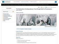 The Declaration of Independence: From Rough Draft to Proclamation Lesson Plan The Declaration of Independence: From Rough Draft to Proclamation Lesson Plan
