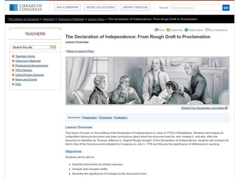 The Declaration of Independence: From Rough Draft to Proclamation Lesson Plan The Declaration of Independence: From Rough Draft to Proclamation Lesson Plan