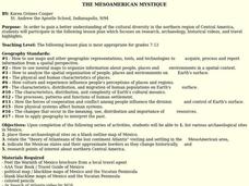 THE MESOAMERICAN MYSTIQUE Lesson Plan THE MESOAMERICAN MYSTIQUE Lesson Plan
