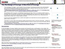 The Red Badge of Courage: A New Kind of Courage Lesson Plan The Red Badge of Courage: A New Kind of Courage Lesson Plan