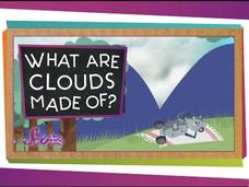 What Are Clouds Made Of? Instructional Video What Are Clouds Made Of? Instructional Video