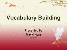 Vocabulary Building PPT Vocabulary Building PPT