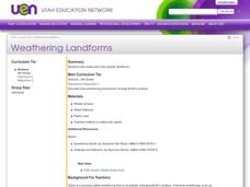 Weathering Landforms Lesson Plan Weathering Landforms Lesson Plan