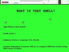 What is That Smell? Lesson Plan What is That Smell? Lesson Plan