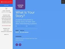 What is Your Story? Lesson Plan What is Your Story? Lesson Plan