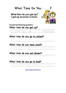 What Time Do You? Worksheet What Time Do You? Worksheet