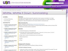 Whittle, Whittle it Down: Summarizing Lesson Plan Whittle, Whittle it Down: Summarizing Lesson Plan