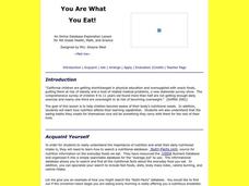 You Are What You Eat! Lesson Plan You Are What You Eat! Lesson Plan