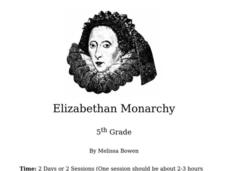 Elizabethan Monarchy Lesson Plan Elizabethan Monarchy Lesson Plan
