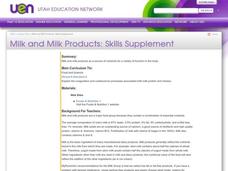 Milk and Milk Products: Skills Supplement Lesson Plan Milk and Milk Products: Skills Supplement Lesson Plan