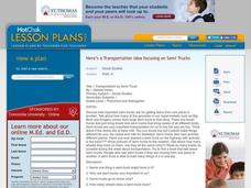 Transportation by Semi Truck Lesson Plan Transportation by Semi Truck Lesson Plan