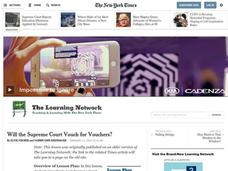 Will the Supreme Court Vouch for Vouchers? Lesson Plan Will the Supreme Court Vouch for Vouchers? Lesson Plan