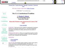 The U.S. Constitutional Tradition Lesson Plan The U.S. Constitutional Tradition Lesson Plan