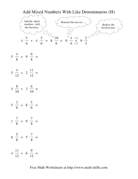 Add Mixed Numbers With Like Denominators (H) Worksheet Add Mixed Numbers With Like Denominators (H) Worksheet