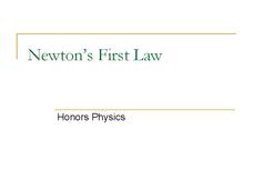 Newton's First Law PPT Newton's First Law PPT