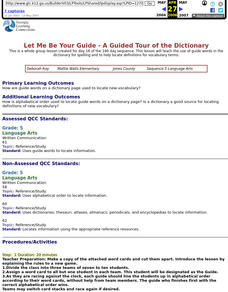 Let Me Be Your Guide - A Guided Tour of the Dictionary Lesson Plan Let Me Be Your Guide - A Guided Tour of the Dictionary Lesson Plan