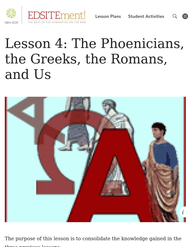 Lesson 4: The Phoenicians, the Greeks, the Romans, and Us Lesson Plan Lesson 4: The Phoenicians, the Greeks, the Romans, and Us Lesson Plan