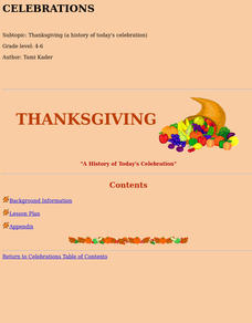 Thanksgiving: a History of Today's Celebration Lesson Plan Thanksgiving: a History of Today's Celebration Lesson Plan