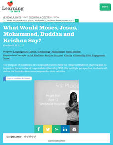 What Would Moses, Jesus, Mohammed, Budha and Krishna Say? Lesson Plan What Would Moses, Jesus, Mohammed, Budha and Krishna Say? Lesson Plan