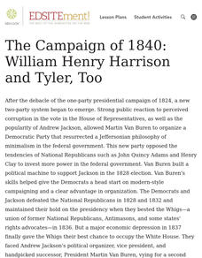 The Campaign of 1840: William Henry Harrison and Tyler, Too Lesson Plan The Campaign of 1840: William Henry Harrison and Tyler, Too Lesson Plan