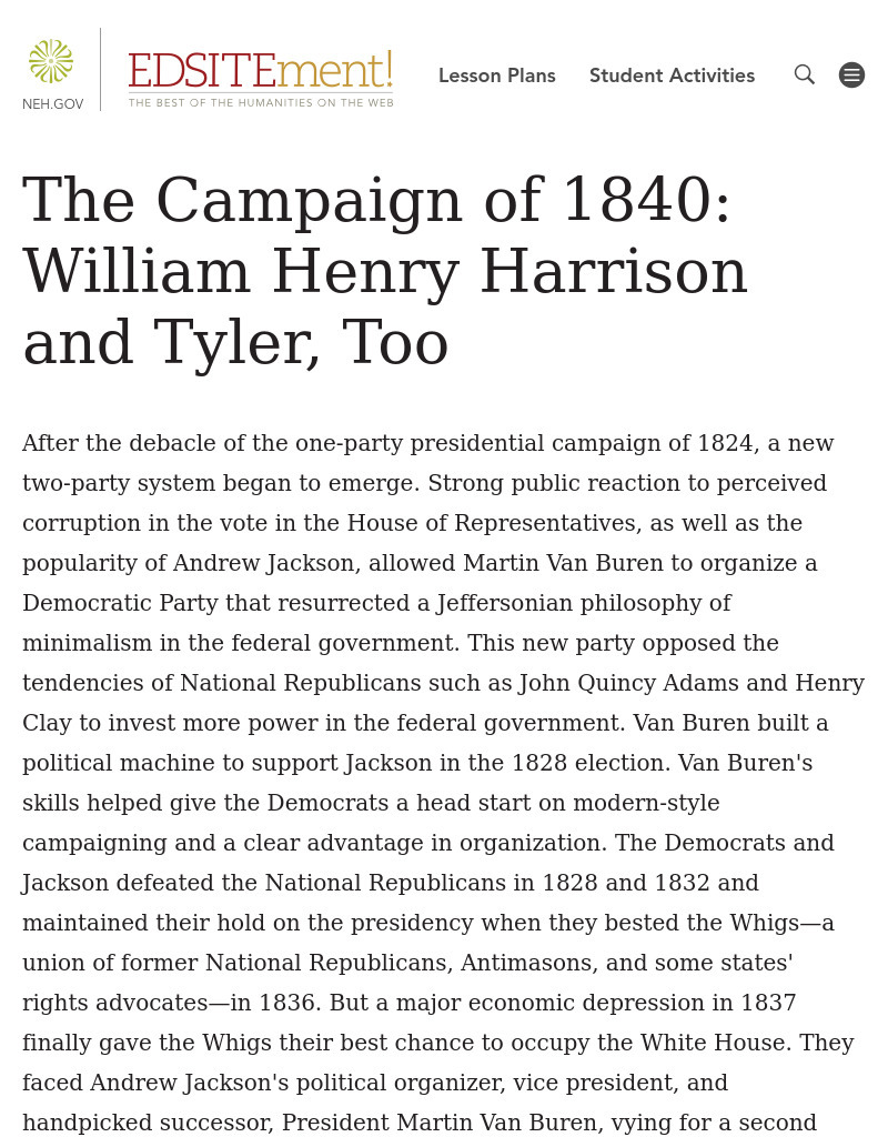 The Campaign of 1840: William Henry Harrison and Tyler, Too Lesson Plan The Campaign of 1840: William Henry Harrison and Tyler, Too Lesson Plan