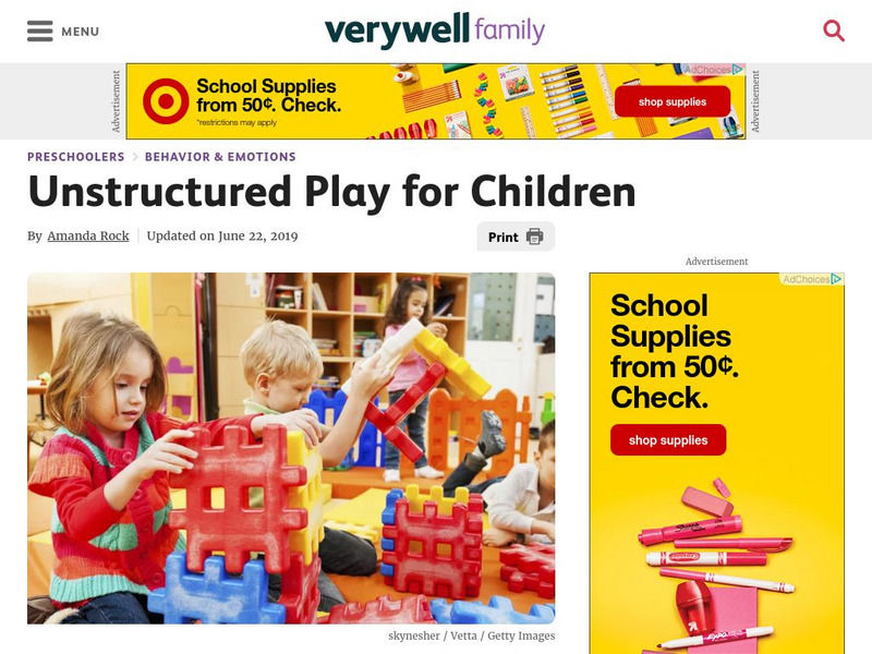 Very Well Family: Unstructured Play for Children Article Very Well Family: Unstructured Play for Children Article