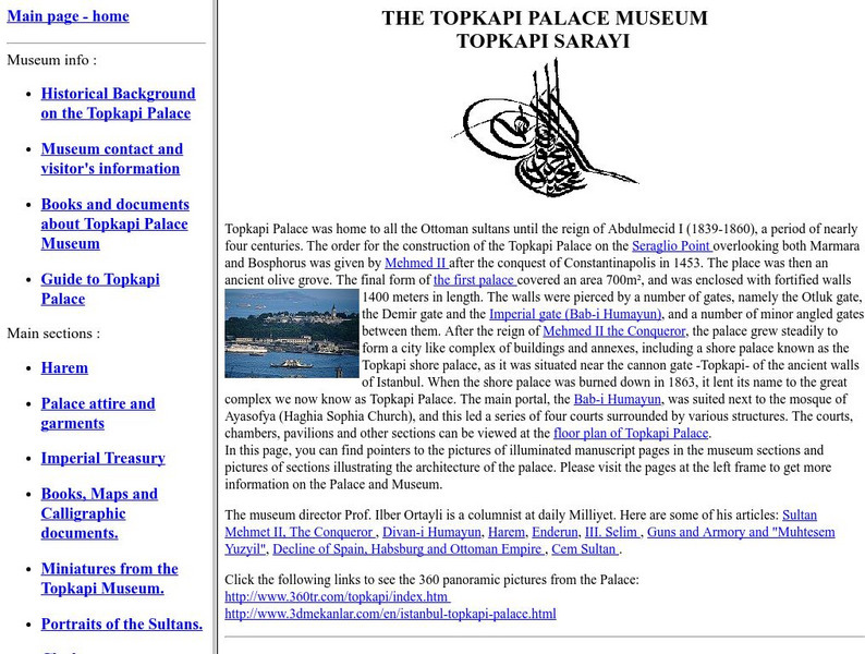 The Topkapi Palace Museum: Topkapi Sarayi Article The Topkapi Palace Museum: Topkapi Sarayi Article