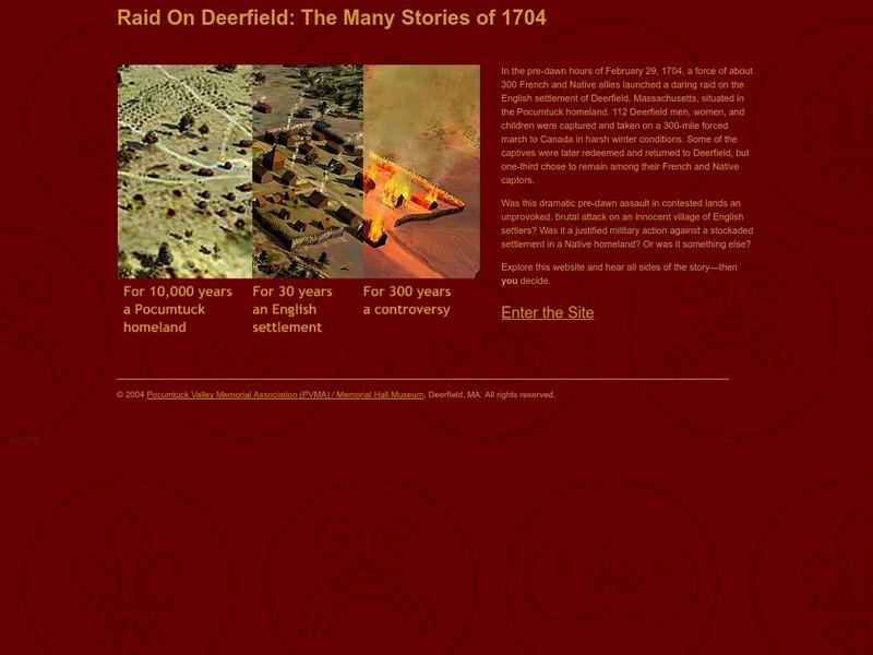 Raid on Deerfield: The Many Stories of 1704 Website Raid on Deerfield: The Many Stories of 1704 Website