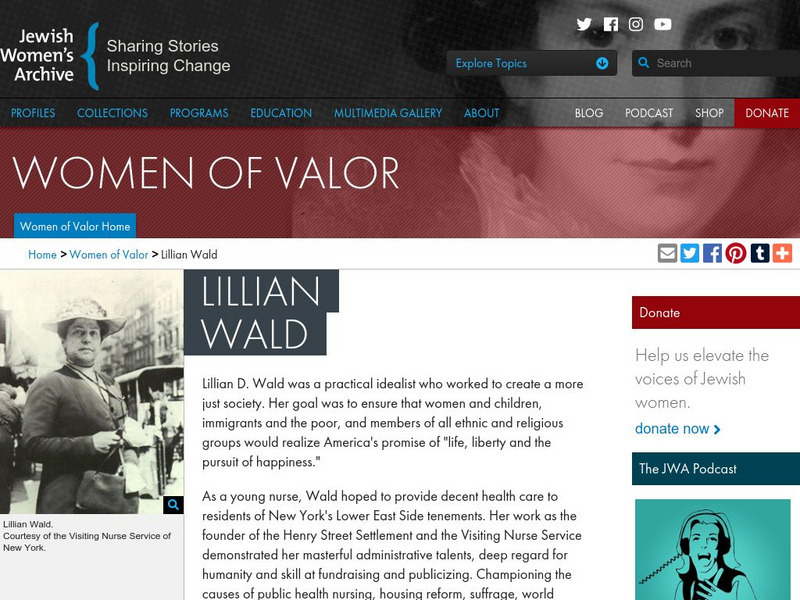 Women of Valor: Women's Trade Union League: Lillian Wald Website Women of Valor: Women's Trade Union League: Lillian Wald Website