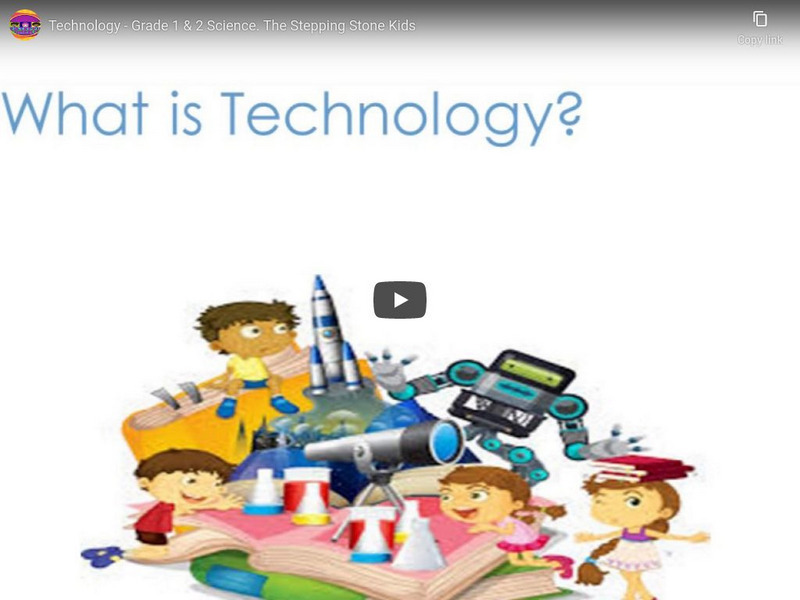The Stepping Stone Kids: Technology Instructional Video The Stepping Stone Kids: Technology Instructional Video