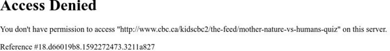 Cbc Kids: Can You Tell Difference Between the Work of Mother Nature and Humans? Interactive Cbc Kids: Can You Tell Difference Between the Work of Mother Nature and Humans? Interactive