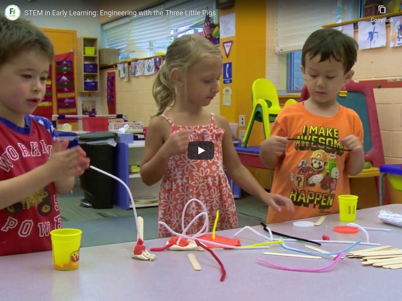 Fairfax Futures: Stem in Early Learning: Engineering With the Three Little Pigs Instructional Video Fairfax Futures: Stem in Early Learning: Engineering With the Three Little Pigs Instructional Video