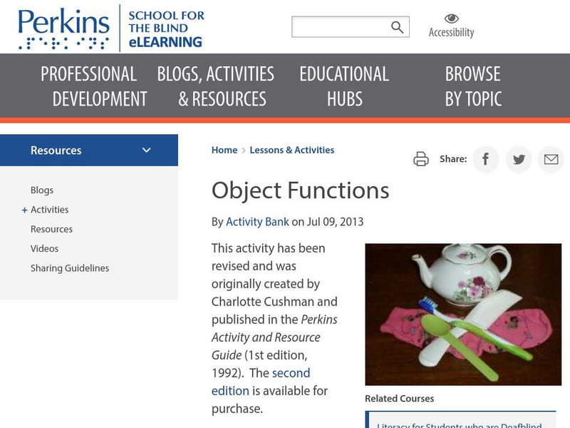 Perkins School for the Blind: Object Functions Lesson Plan Perkins School for the Blind: Object Functions Lesson Plan