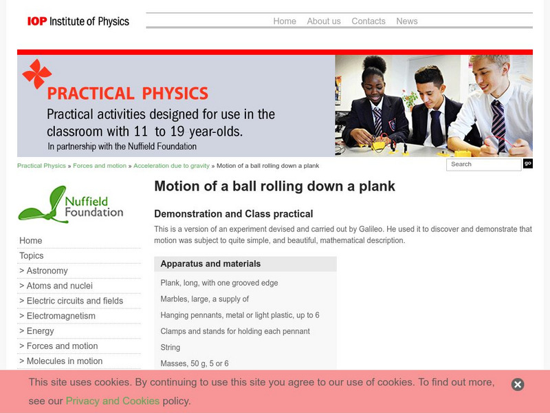 Institute of Physics: Practical Physics: Motion of a Ball Rolling Down a Plank Activity Institute of Physics: Practical Physics: Motion of a Ball Rolling Down a Plank Activity