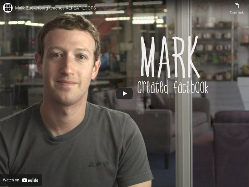 Code.org: Mark Zuckerburg Teaches Repeat Loops Instructional Video