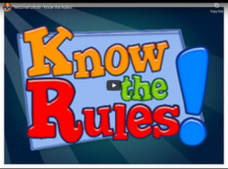 Net Smartz Kids: Know the Rules Instructional Video